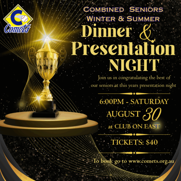 2025 COMETS COMBINED PRESENTATION NIGHT – TICKETS (Saturday, 30TH August - 6pm)